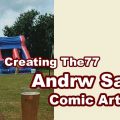 Meet The77 Comic Creators: Artist Andrw Sawyers
