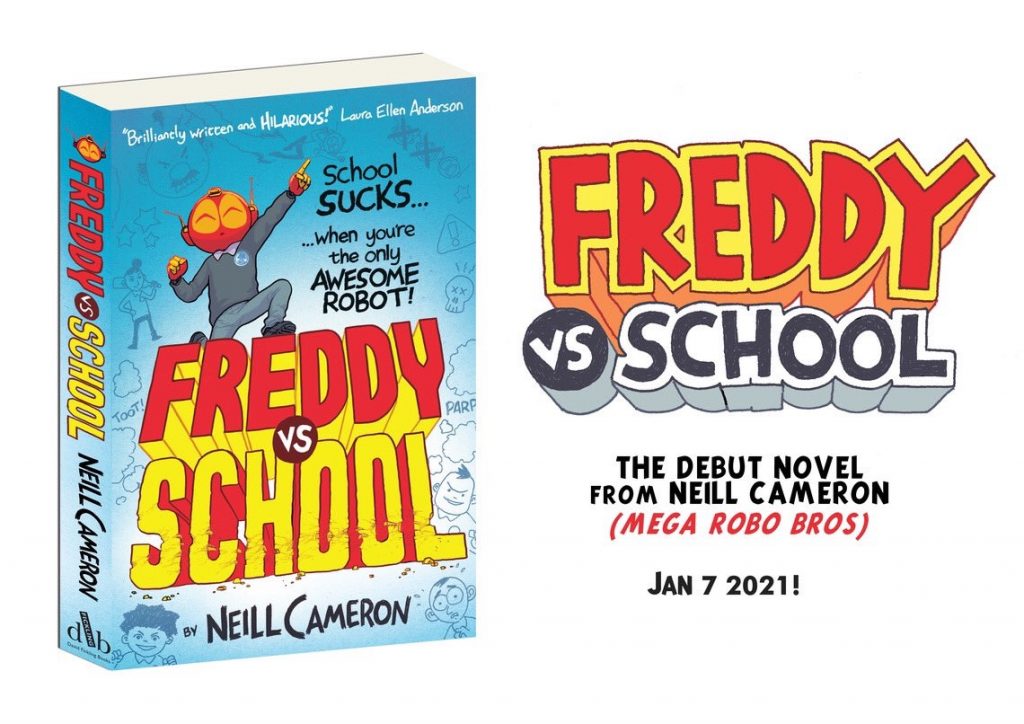 Freddy vs. School By Neill Cameron