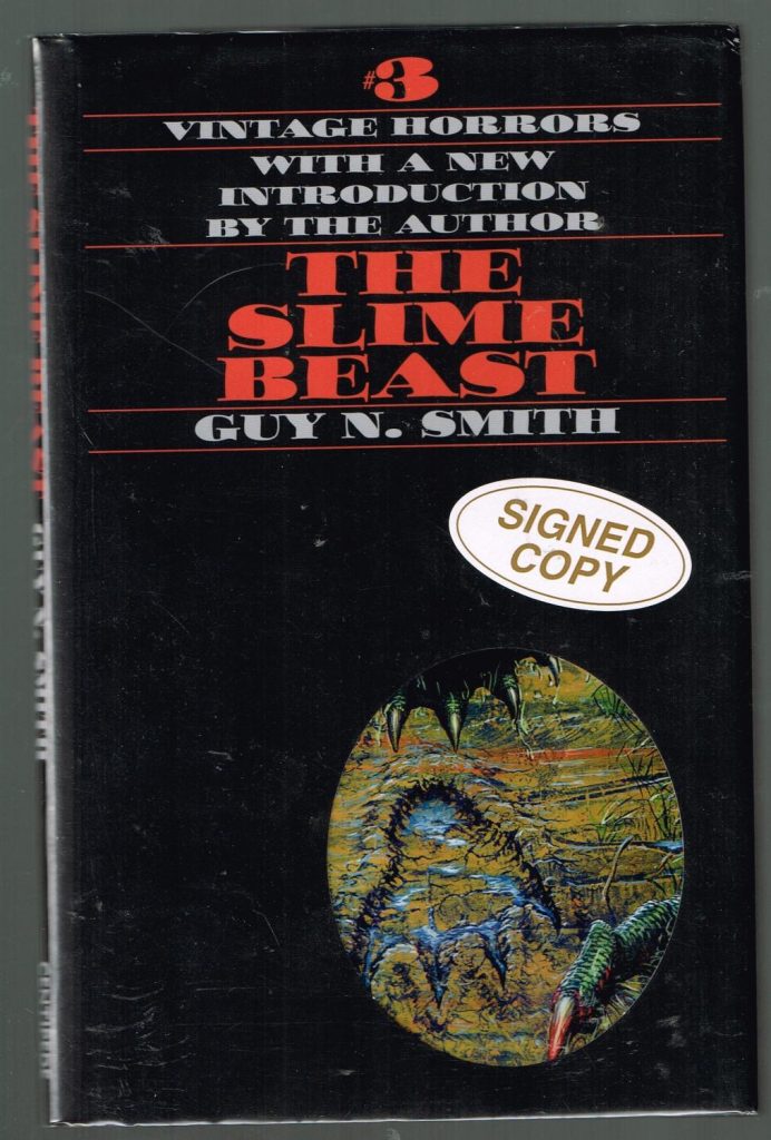 The Slime Beast by Guy N. Smith - Centipede Press Limited Edition