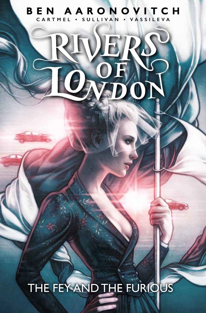 Rivers of London Volume 8:The Fey and the Furious - Cover