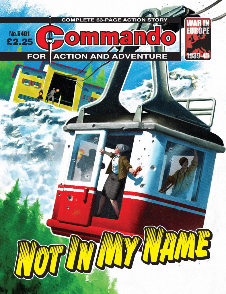 Commando 5401: Action and Adventure: Not in My Name