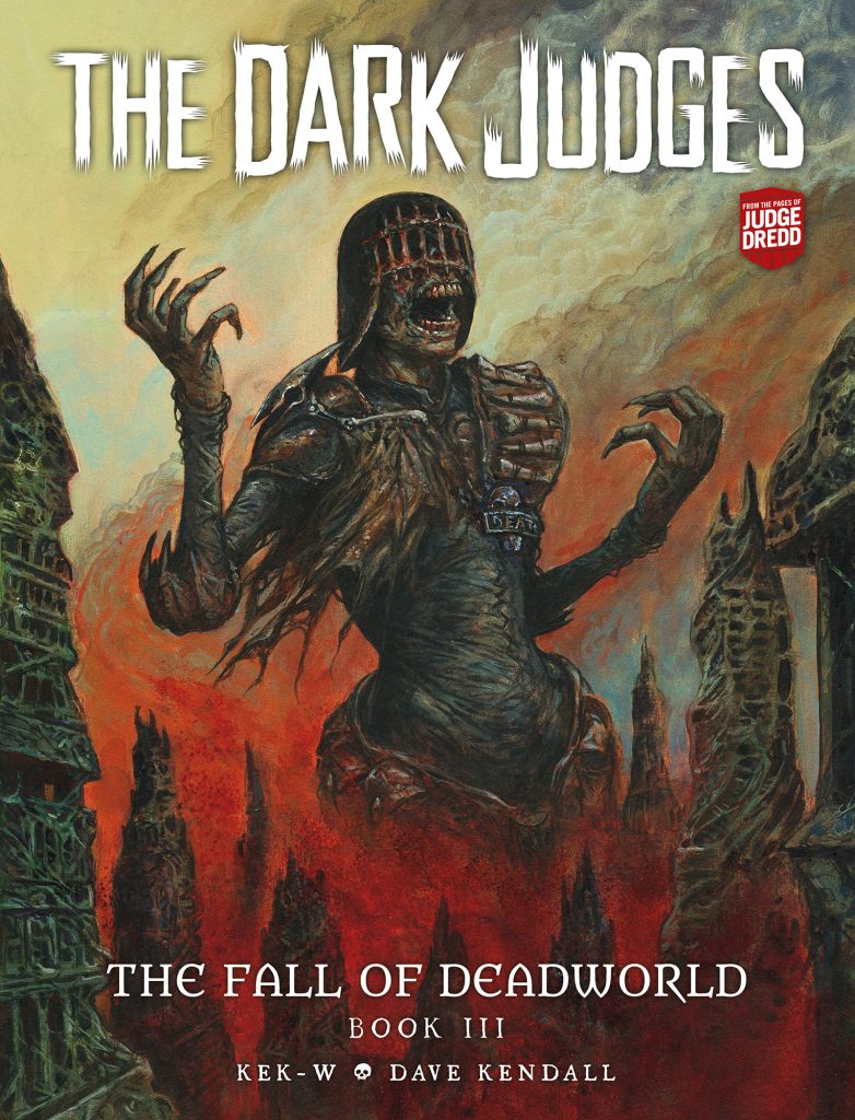 Dark Judges: The Fall of Deadworld Vol. 3