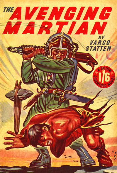 The Avenging Martian by Vargo Statten (John Russell Fearn) - cover by Ron Turner