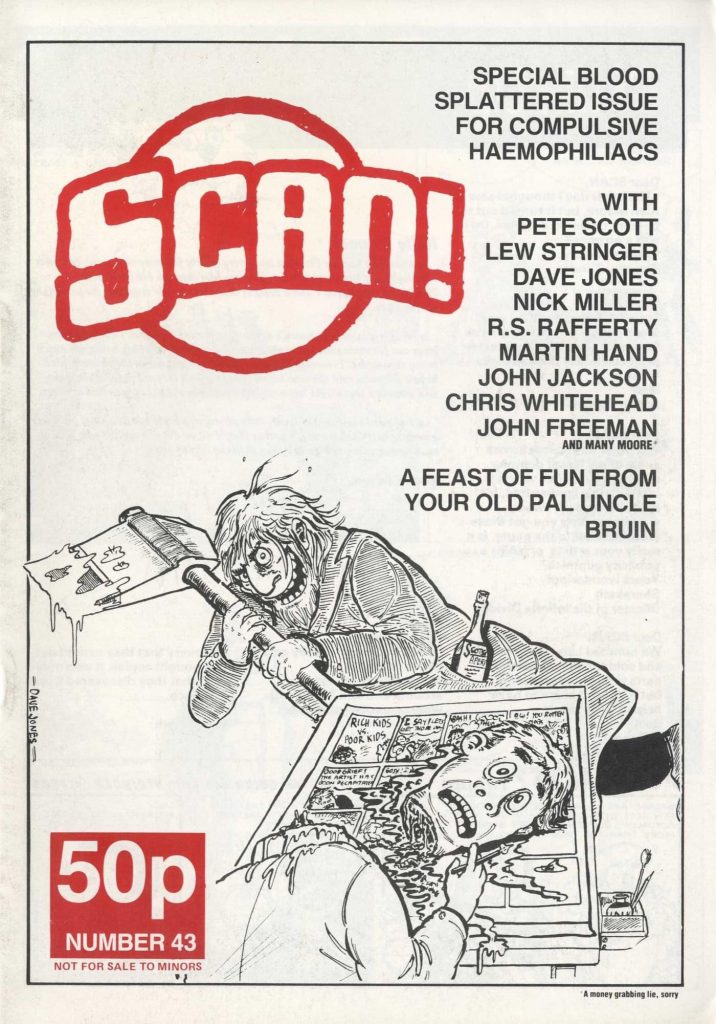 The cover of 1980s strip zine SCAN Issue 43 by Davey Jones, today a stalwart of VIZ