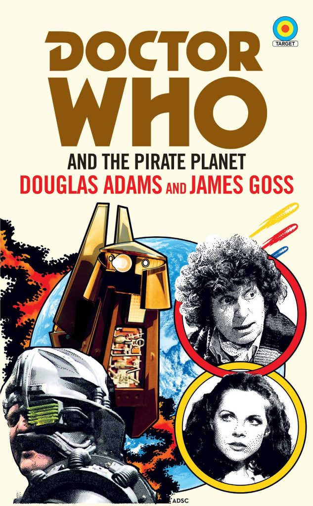 Doctor Who and The Pirate Planet (Target Collection) 