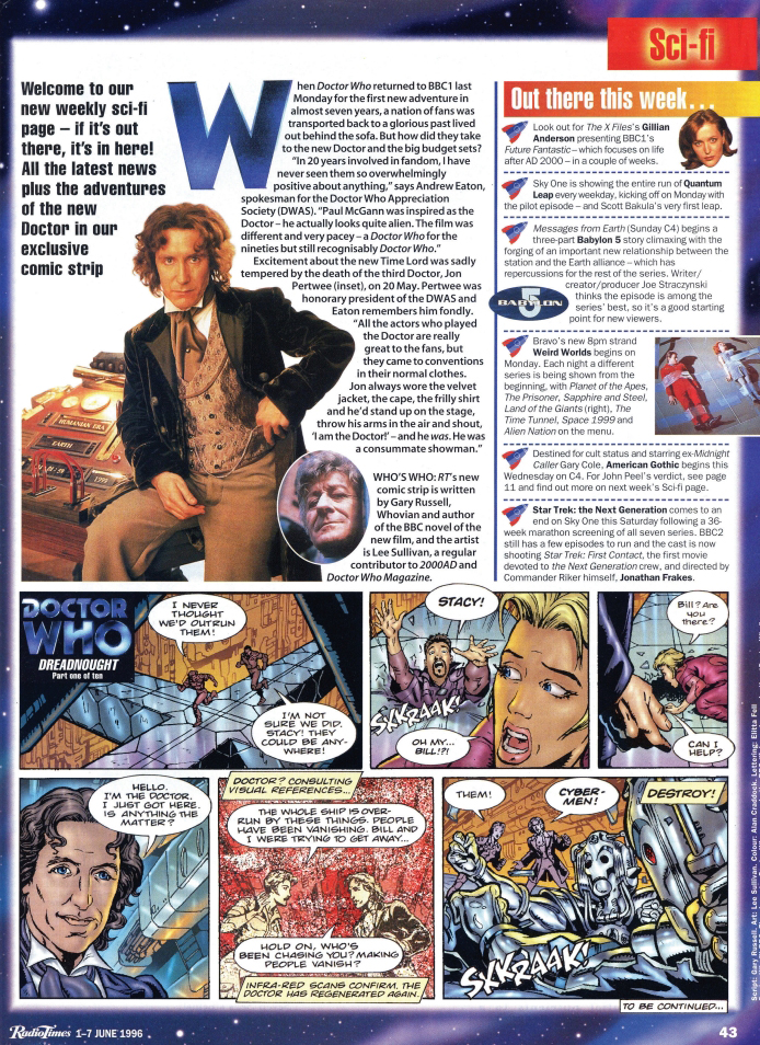 The first instalment of the Radio Times Doctor Who strip by  Gary Russell, Lee Sullivan, Alan Craddock and Elitta Fell.