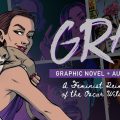 Gray Graphic Novel and Audio Drama
