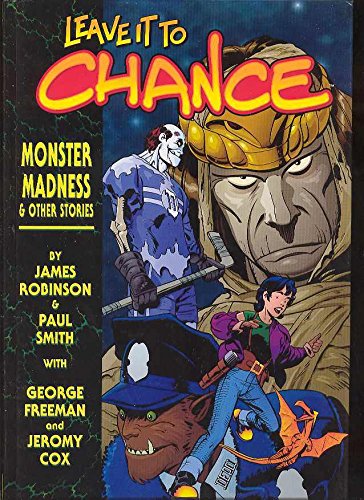 Leave It To Chance Volume 3: Monster Madness