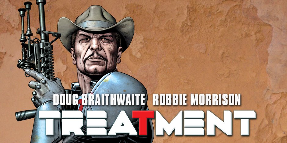 Madefire - Treatment by Dougie Braithwaite and Robbie Morrison