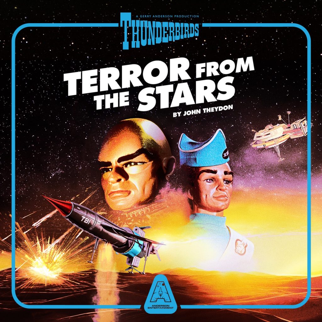 Thunderbirds: Terror from the Stars Audio Book