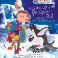 Abbie Rose and the Magic Suitcase: Picking Up a Penguin's Egg