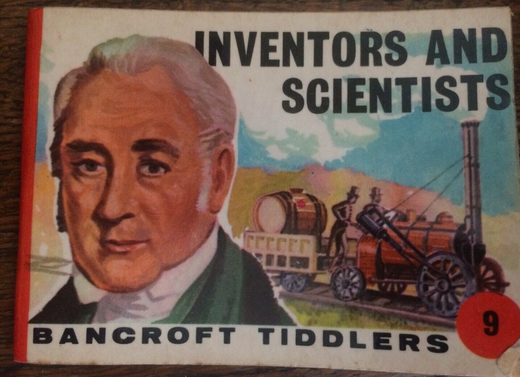 Bancroft Tiddlers 9 - Inventors and Scientists