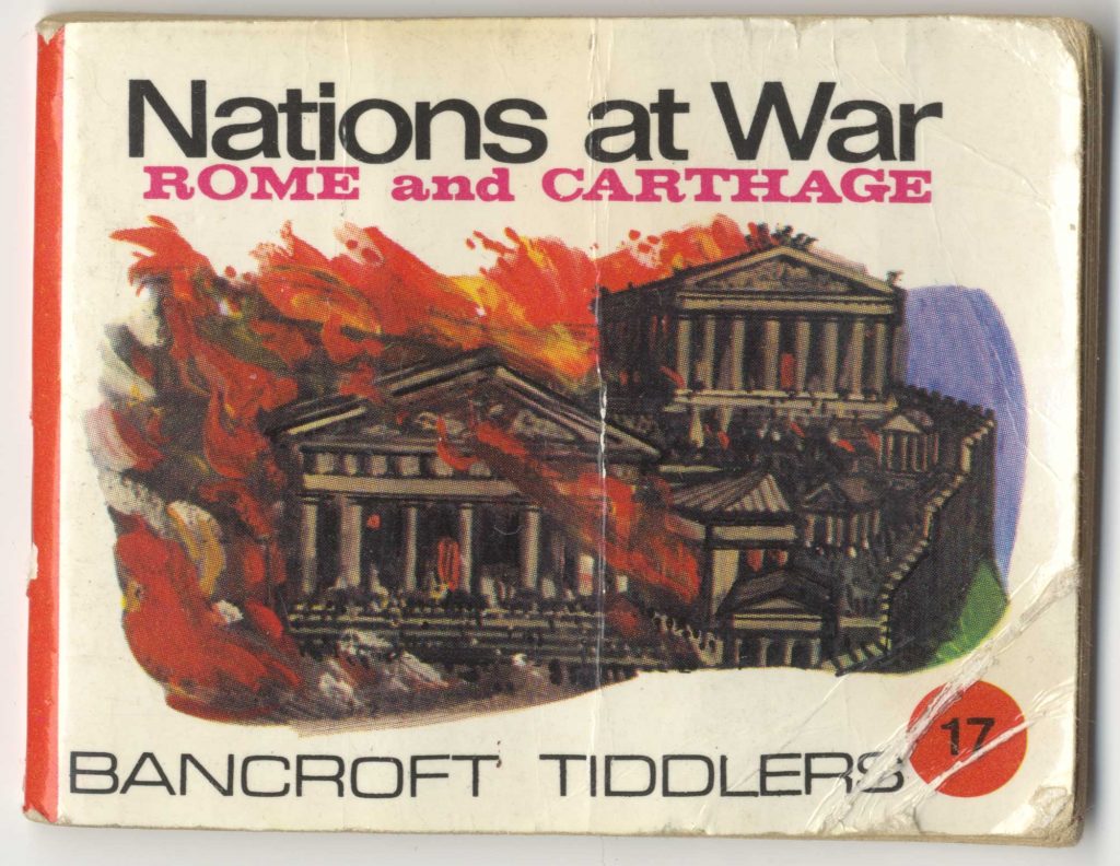 Bancroft Tiddlers Nations at War: Rome and Carthage
