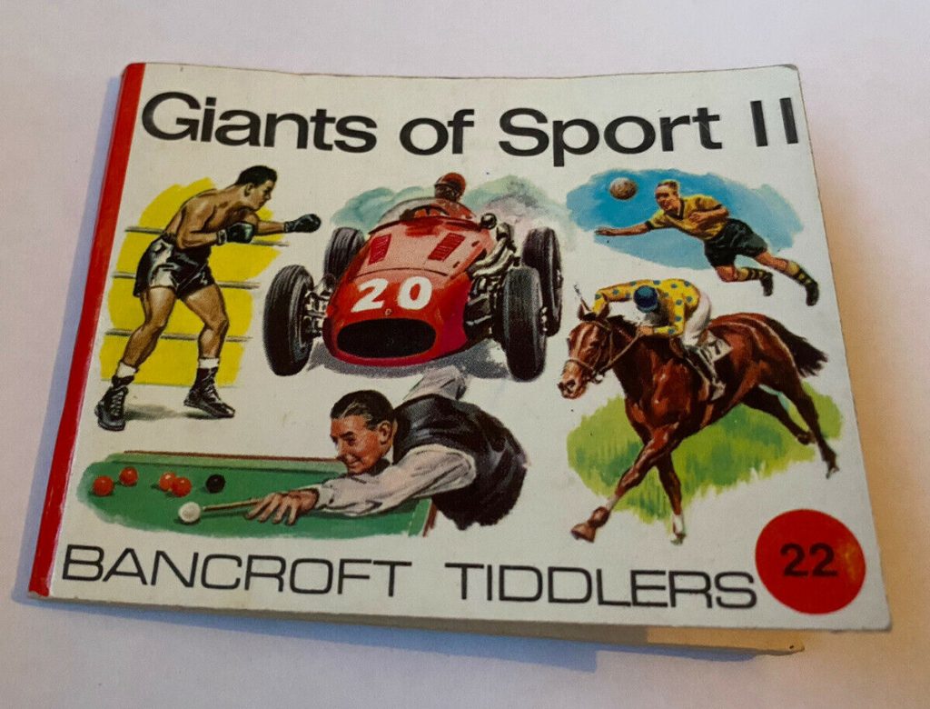 Bancroft Tiddlers 22 Giants of Sport II
