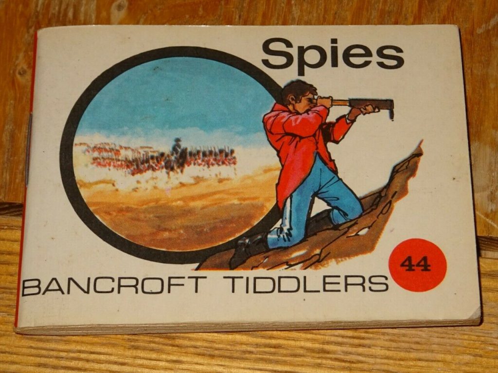 Bancroft Tiddlers 44 - Spies