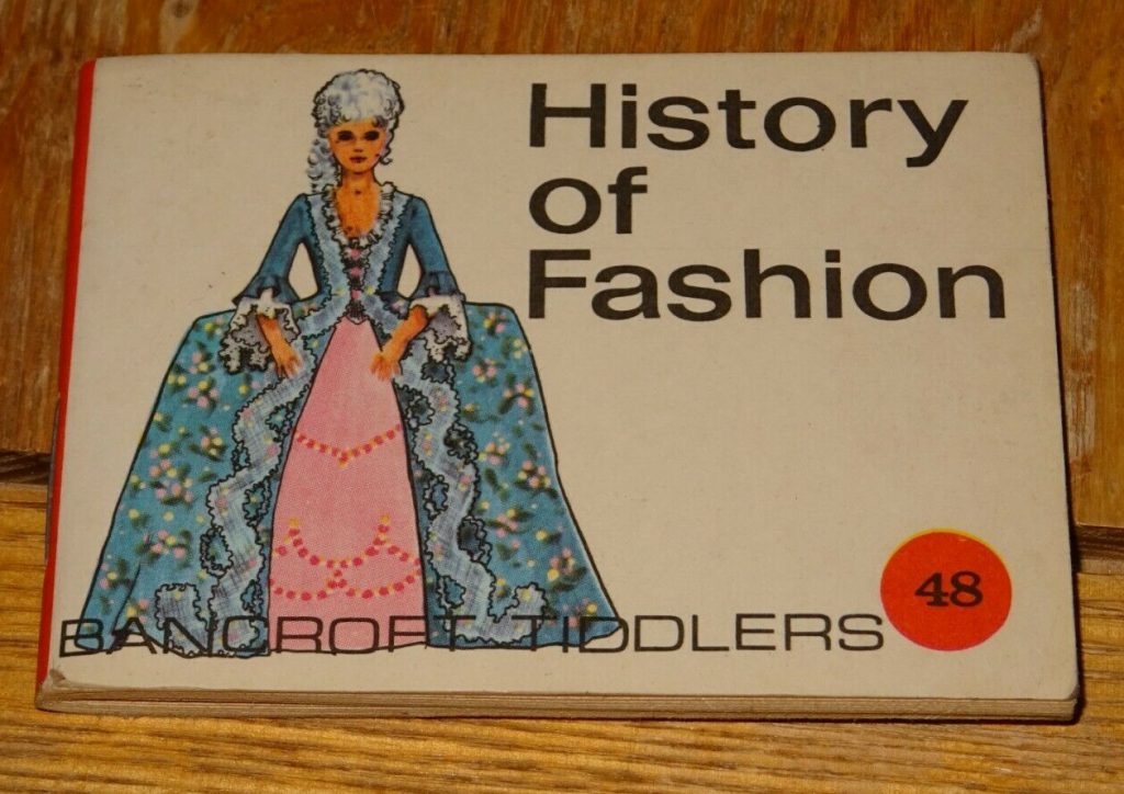 Bancroft Tiddlers 48 History of Fashion