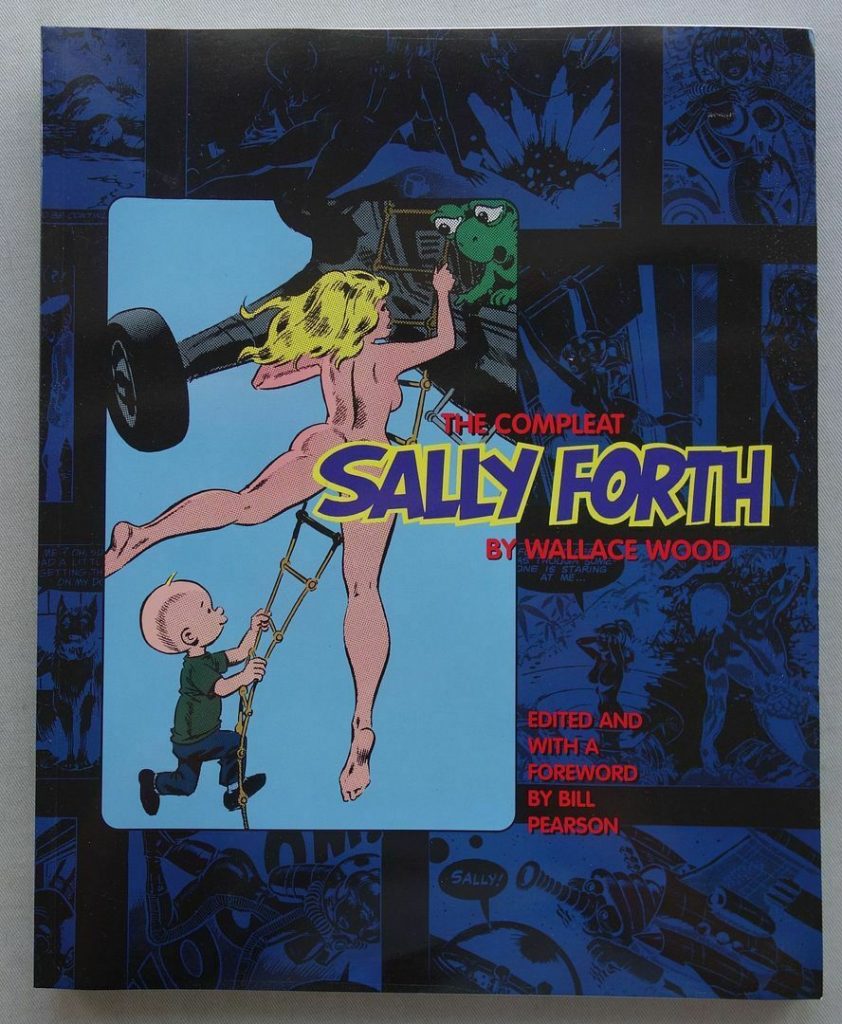 The Compleat Sally Forth Comic Book Reprints by Wallace Wood (1998)