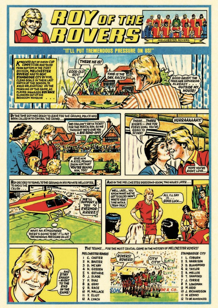 Roy of the Rovers, written by Tom Tully, with art by David Sque - its various elements that brought it success all on one page!