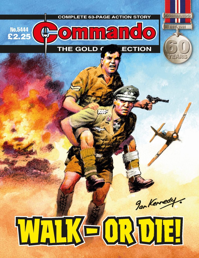 Commando 5444 - Gold Collection: Walk - or Die!
