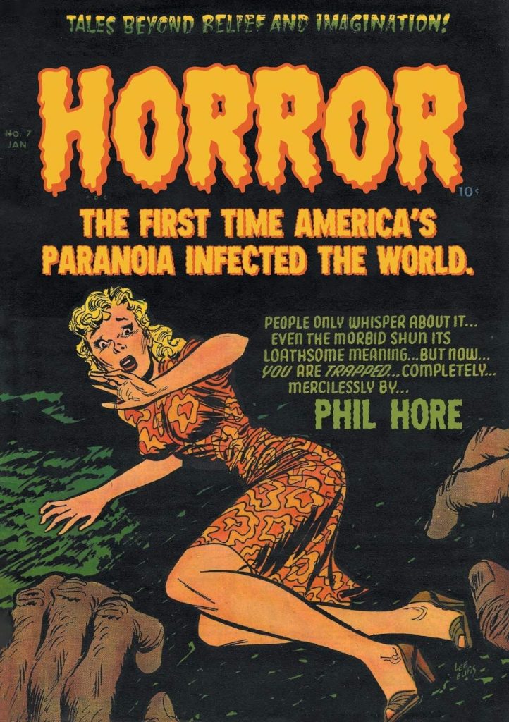 Horror: The First Time America’s Paranoia Infected The World