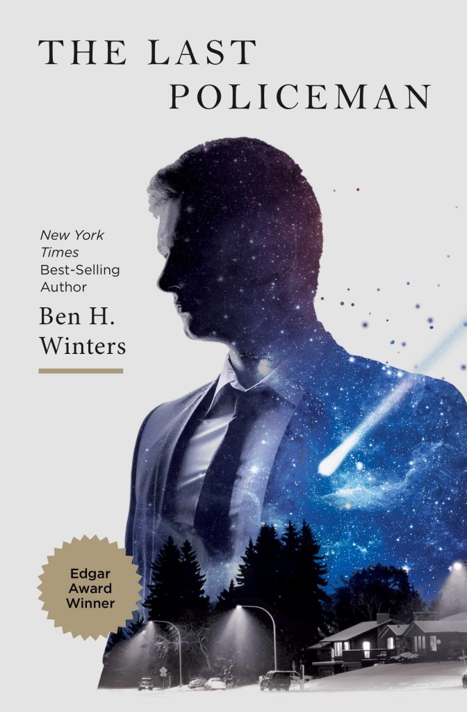 The Last Policeman by Ben H. Winters