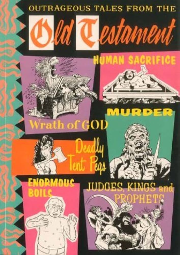 Outrageous Tales From The Old Testament by Alan Moore and Hunt Emerson (Knockabout, 1987)