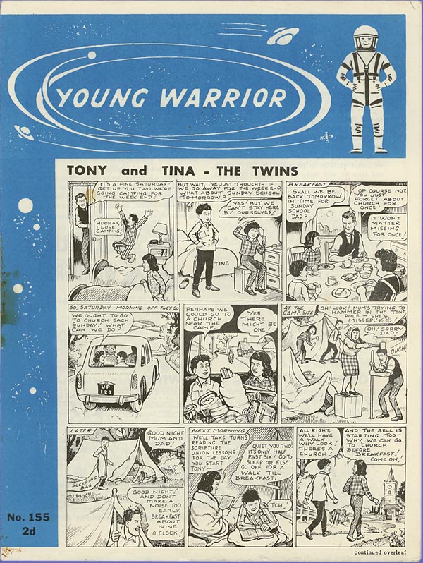 The cover of the Young Warrior No.155, published in 1967 featuring
Tony and Tina, drawn by Dudley Watkins for the Worldwide Evangelisation Crusade