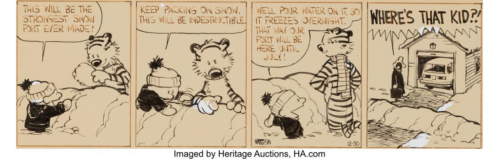 Bill Watterson Calvin and Hobbes Daily Comic Strip Original Art dated 12-30-87 (Universal Press Syndicate, 1987). Original art from this series is about as rare as a talking tiger, or a good Snow Fort! In Heritage Auctions' entire history, we have only sold nine dailies from this series. The comic strip series was only two years old when this specific daily was released, and it was already a fan-favorite of the funny pages! The strip had earned Watterson the Reuben Award from the National Cartoonists Society in 1986.