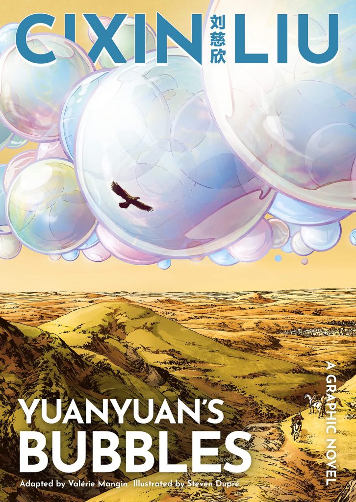Yuanyuan's Bubbles, adapted by Valérie Manguin, with art by Belgian artist Steven Dupré, coloured by Cyril Saint Blancat