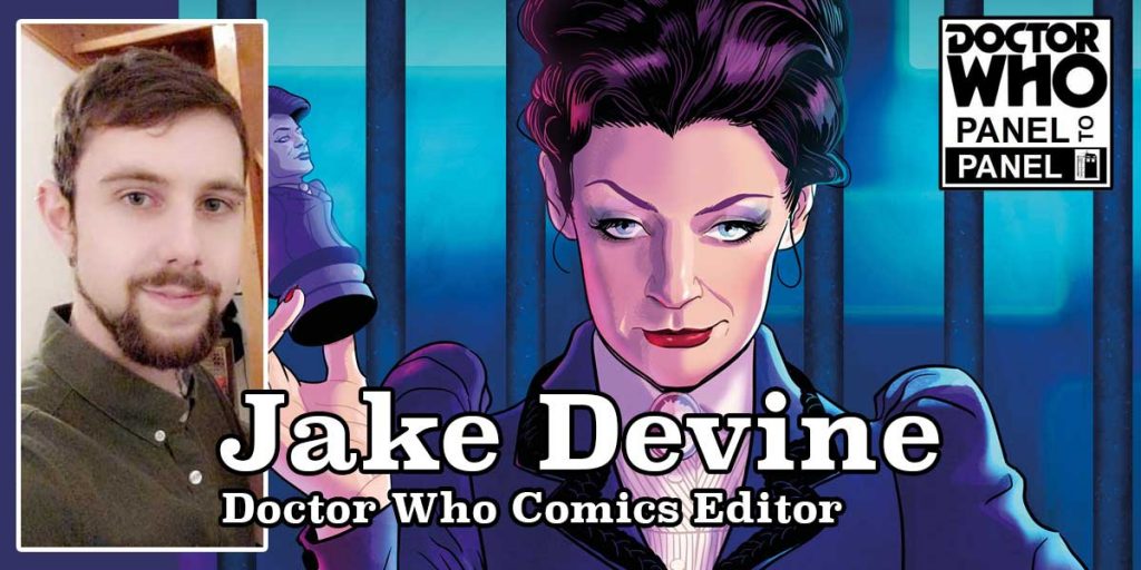 Doctor Who - Panel to Panel Episode 129 - Jake Devine