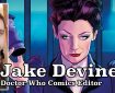Doctor Who - Panel to Panel Episode 129 - Jake Devine
