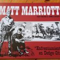 Matt Marriott Volume 3 by James Edgar and Tony Weare (Spanish - Enfrntamiento en Dodge City “Clash at Dodge City”)