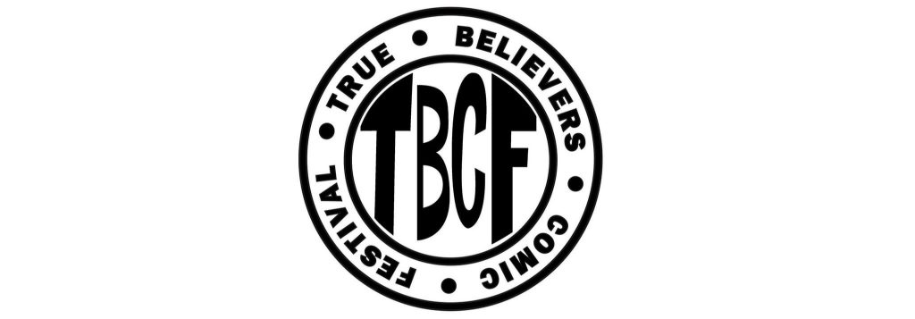 True Believers Comic Festival Banner