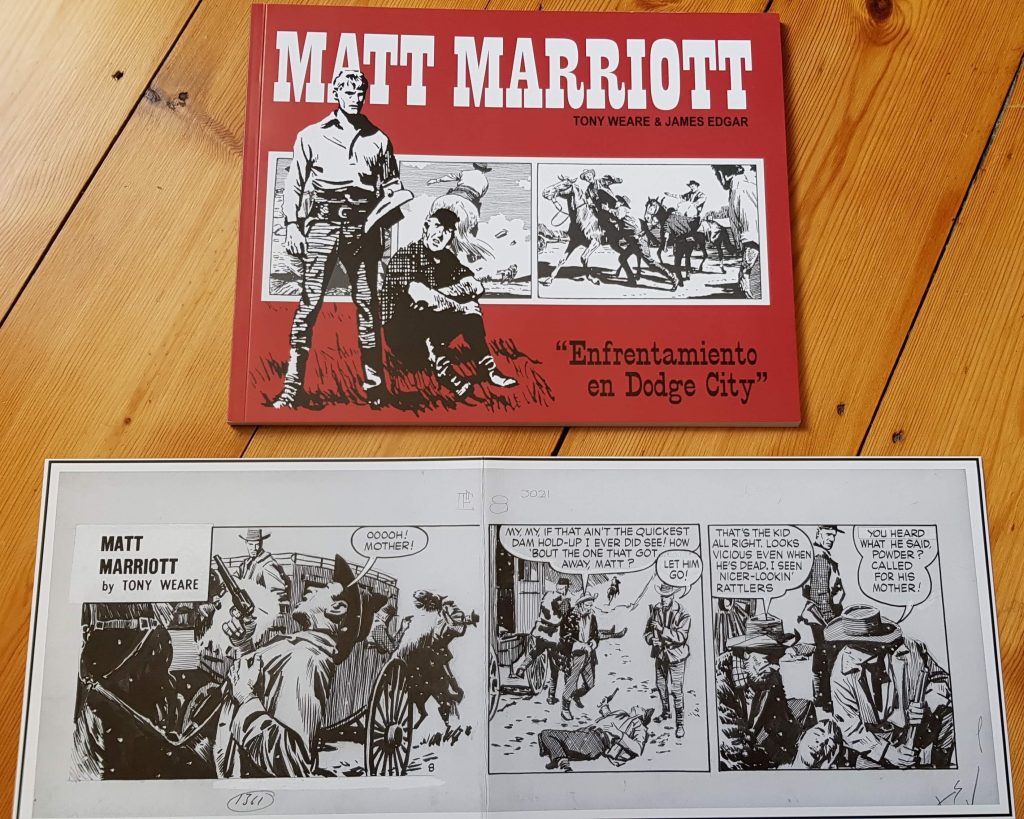 Manuel Caldas latest Matt Marriott collection, Clash at Dodge City, and accompanying reproduction strip, with thanks to Paul Duncan
