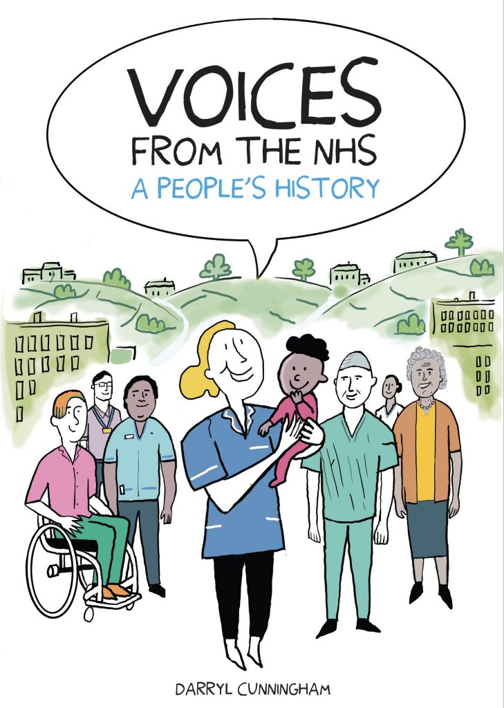 Voices of the NHS Comic by Darryl Cunningham 