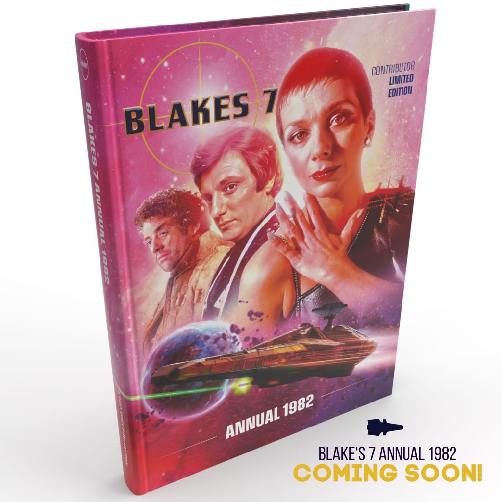 Blakes 7 Annual 1982 - Contributors Limited Edition