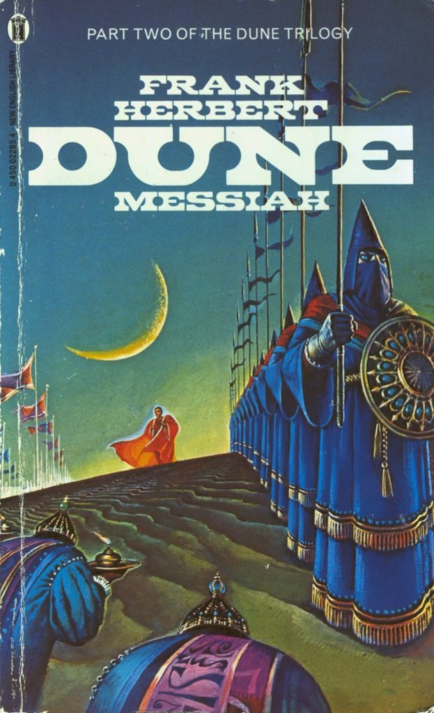 Dune Messiah by Frank Herbert (1972, New English Library) - cover by Bruce Pennington