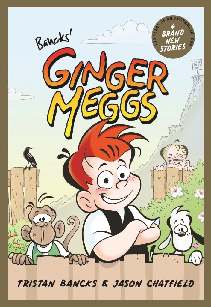 The cover of a new book, Bancks’ Ginger Meggs, offering four stories inspired by the popular Australian comic character 