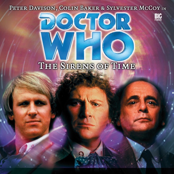 Doctor Who - The Sirens of Time