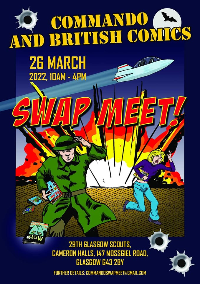 Commando and British Comics Swap Meet 8 - 26th March 2022 - Glasgow