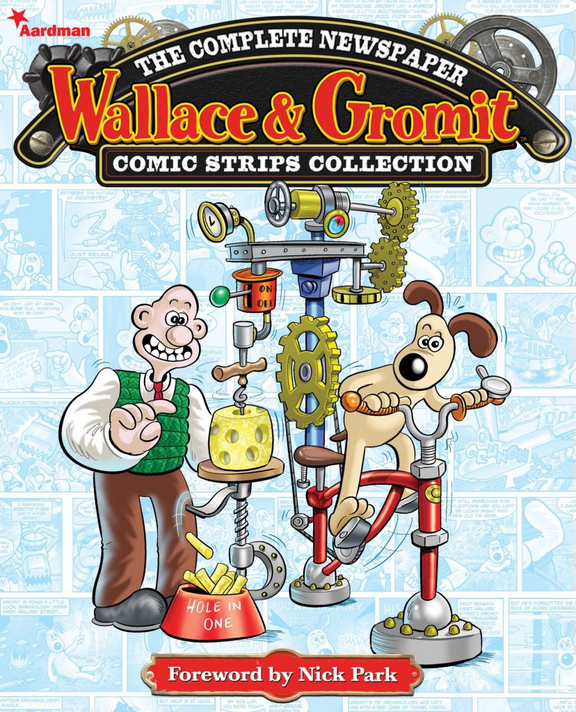 Wallace & Gromit : The Complete Newspaper Comic Strips Collection Volume One