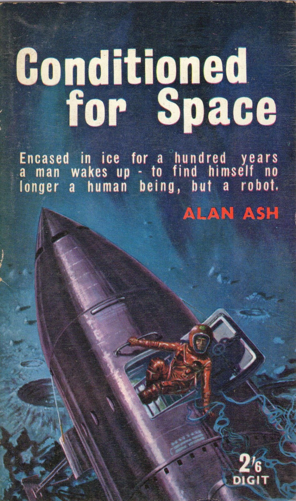 Conditioned for Space by Alan Ash, as published by Digit Books (1963)