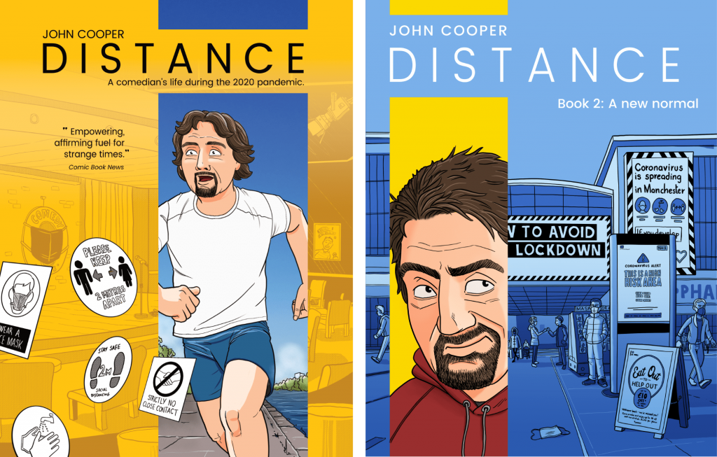 Distance - A comic strip diary about life during Covid by John Cooper
