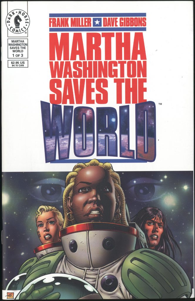 Martha Washington Goes to War by Frank Miller and  Dave Gibbons