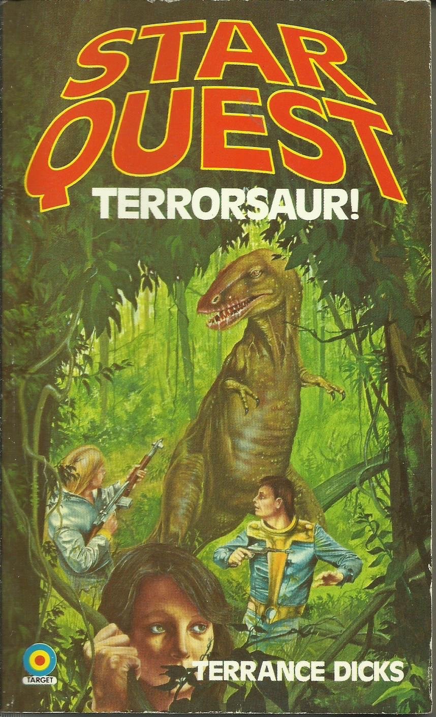 Star Quest - Terrorsaur! by Terrance Dicks