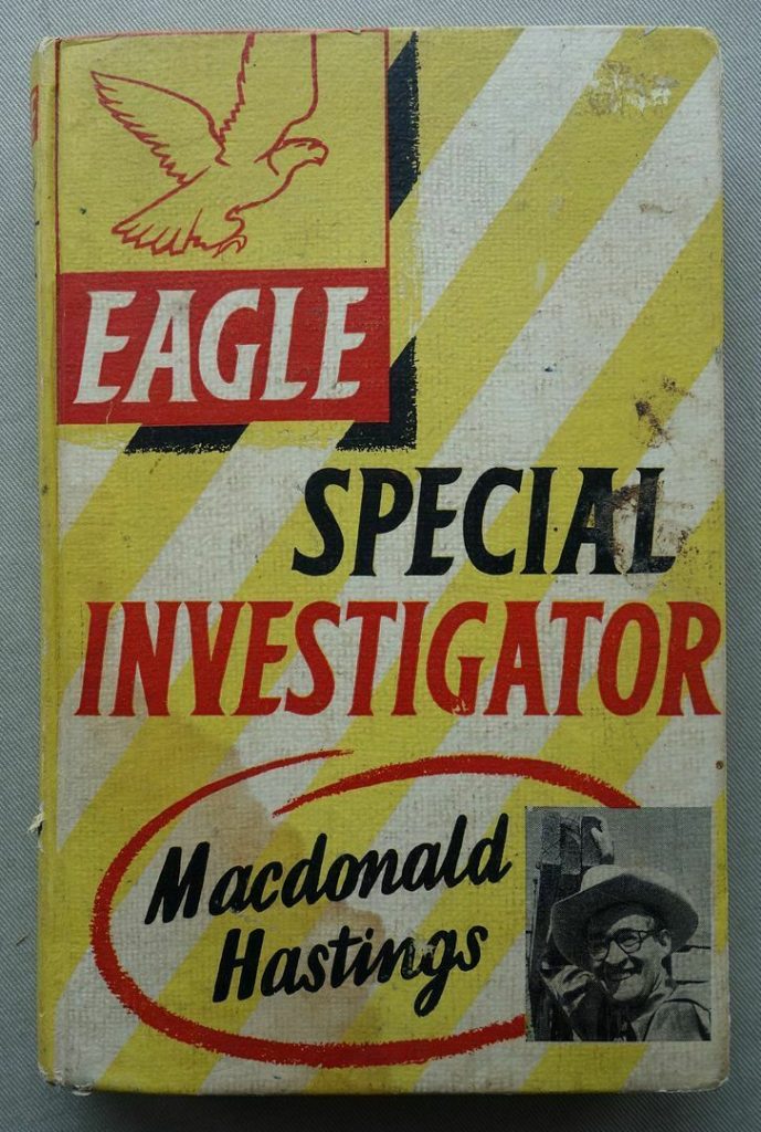 Eagle Special Investigator Book (1953) by Macdonald Hastings