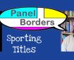 Panel Borders - Sporting Titles