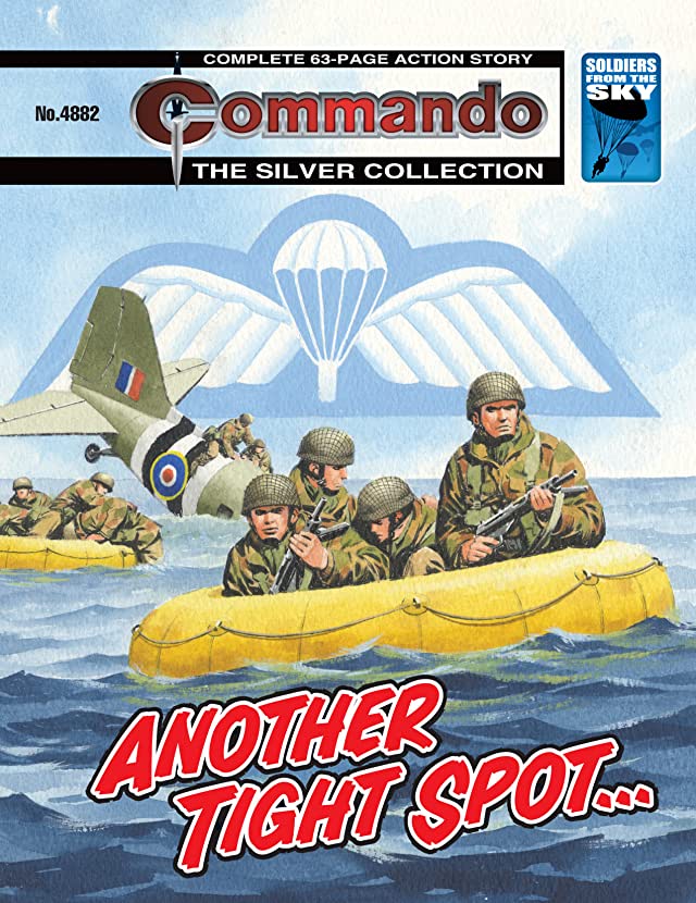 Commando 4882, reprinting Commando  2469, "Another Tight Spot", interior art by Ricardo Garijo, cover by Ian Kennedy