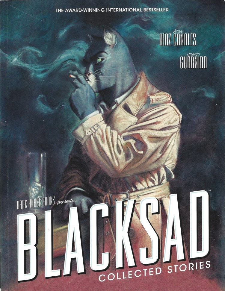 Blacksad - Collected Stories, by Juan Diaz Canales & Juanjo Guarnido
