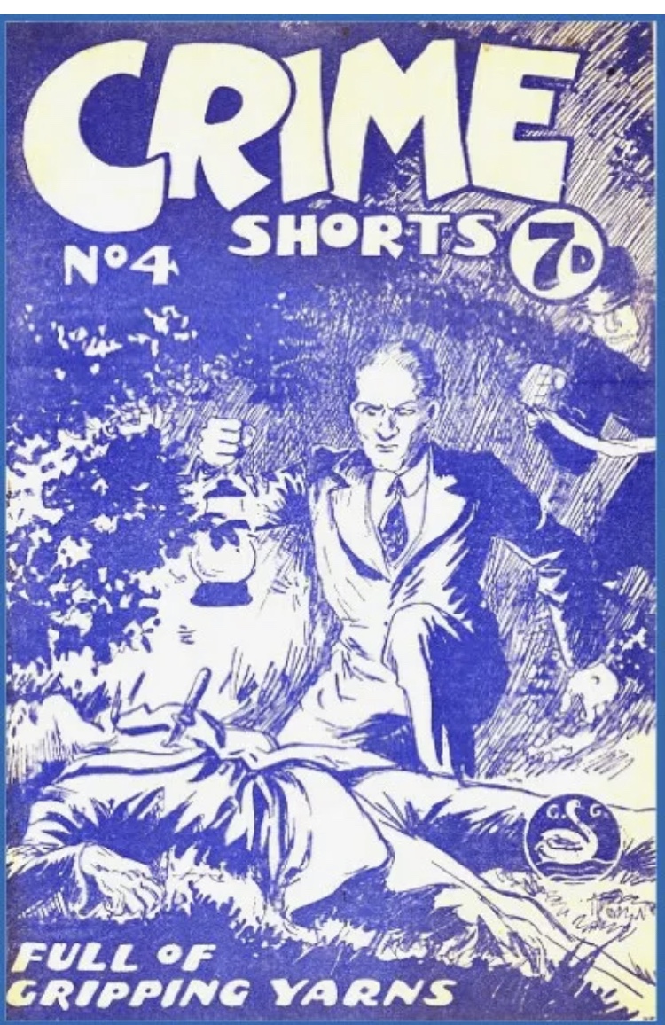 Crime Shorts No. 4 - published by Gerald G. Swan